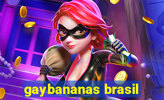 gaybananas brasil